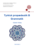 Tyrkisk propædeutik B. Grammatik FS24